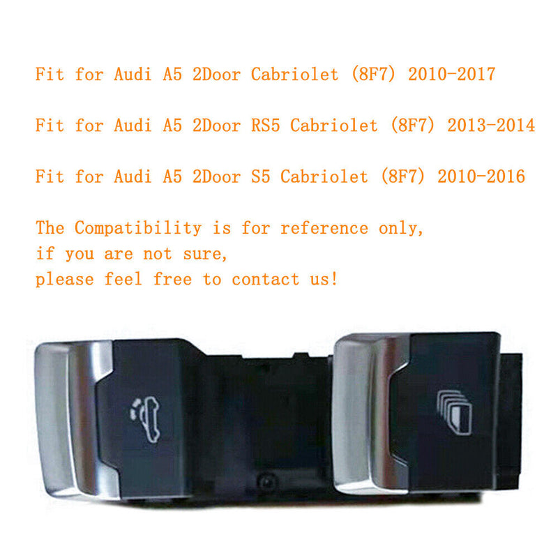 Convertible Vehicles w/Hydraulic TOP Switch 8F0959727B for Audi 2 Door A5 S5 RS5